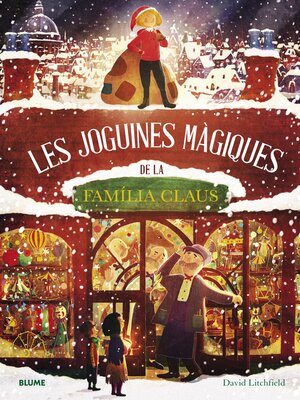 cover image of Les joguines màgiques de la familia Claus